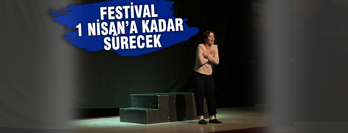 Dünyanın ilk kadın temalı tiyatro festivali, “Kadın Oyunları Festivali” depremzede