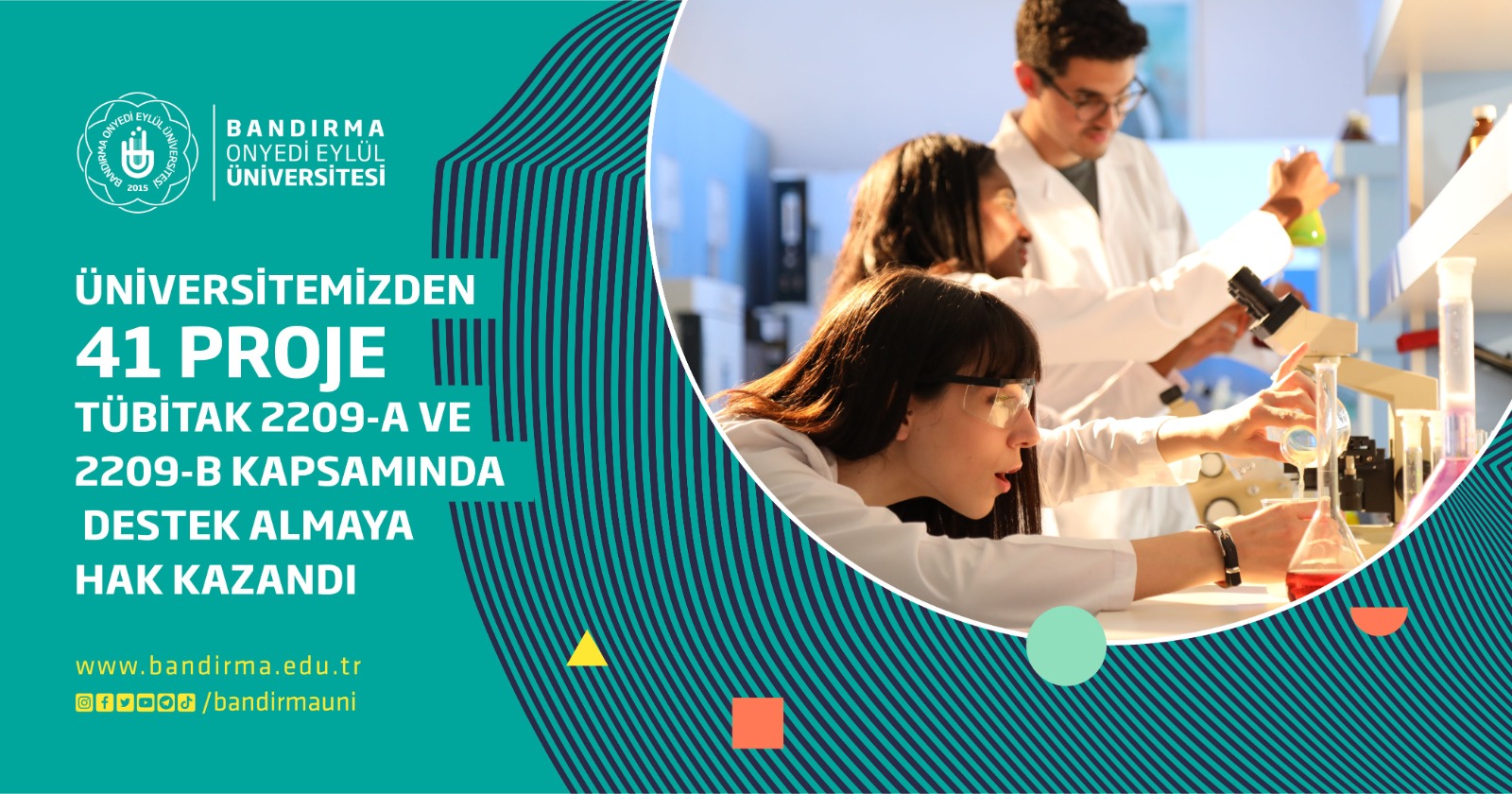 Bandırma Onyedi Eylül Üniversitesi 41 Proje TÜBİTAK 2209-A ve 2209-B