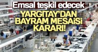 Yargıtay 9. Hukuk Dairesi, milli ve dini bayram günlerinde bir
