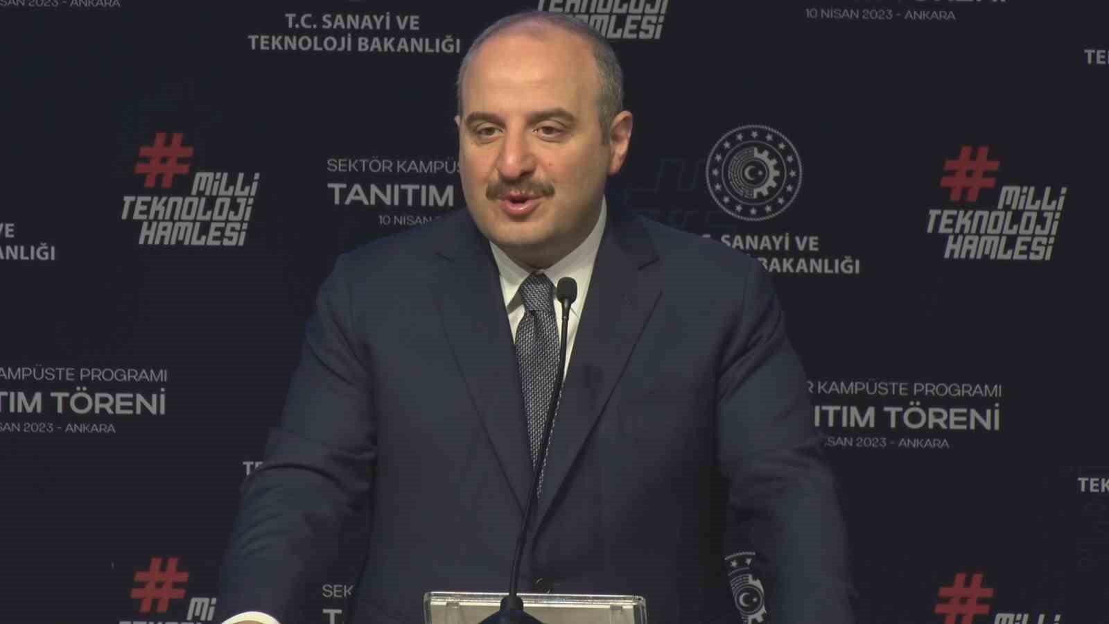 SANAYİ VE TEKNOLOJİ BAKANI MUSTAFA VARANK, YERLİ VE MİLLİ İMKANLARLA