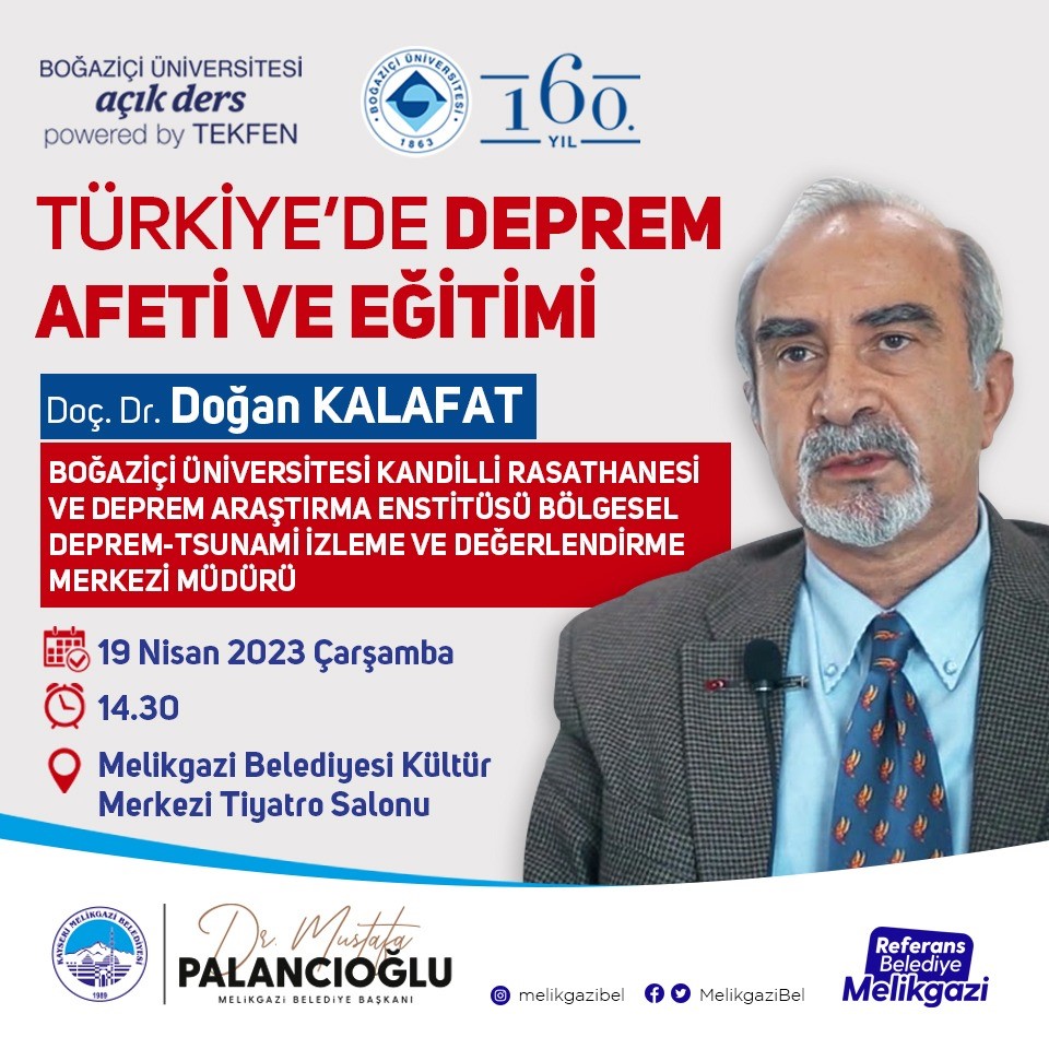 MELİKGAZİ BELEDİYESİ VE KANDİLLİ RASATHANESİ İŞBİRLİĞİ İLE GERÇEKLEŞTİRİLEN DEPREM VE