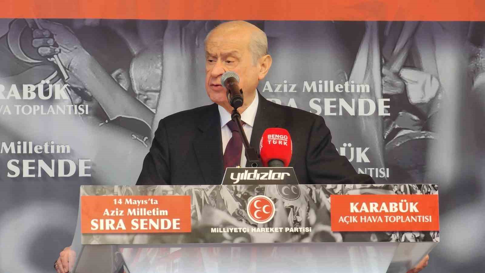 MHP GENEL BAŞKANI DEVLET BAHÇELİ, KARABÜK'TE '14 MAYIS'TA AZİZ MİLLETİM