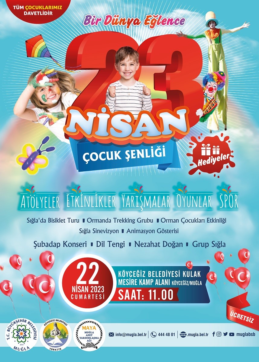 MUĞLA BÜYÜKŞEHİR BELEDİYESİ 23 NİSAN ULUSAL EGEMENLİK VE ÇOCUK BAYRAMI