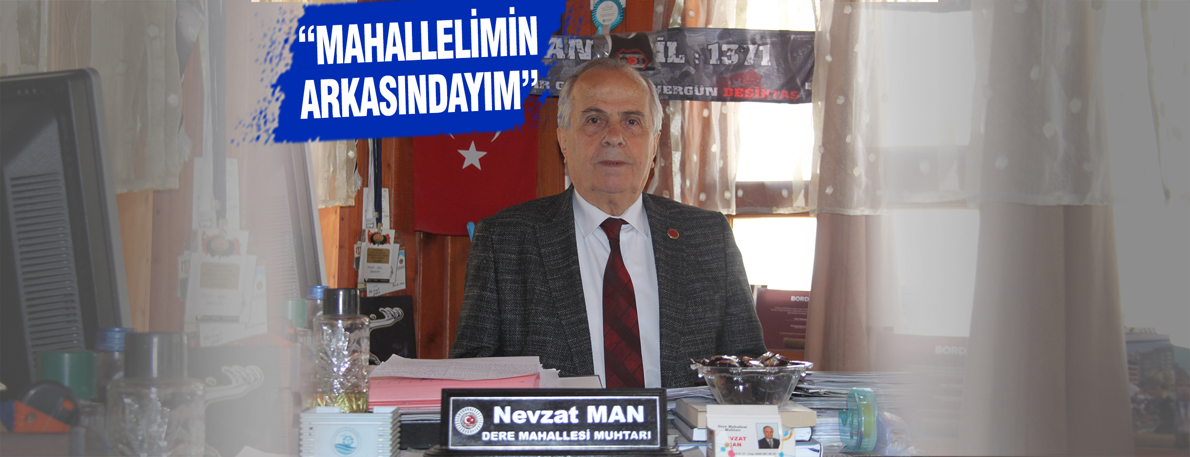Bandırma Dere Mahallesi Muhtarı Nevzat Man, General Halit Caddesi, Ordu