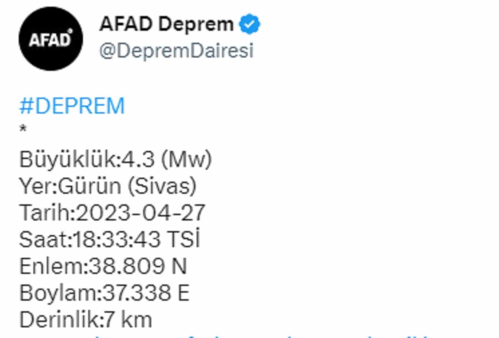 SİVAS'IN GÜRÜN İLÇESİNDE 4,3 BÜYÜKLÜĞÜNDE DEPREM MEYDANA GELDİ.