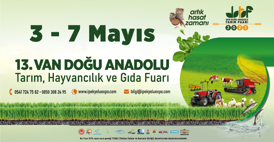 VAN’DA, İPEKYOLU EXPO FUAR A.Ş. TARAFINDAN BU YIL 13’ÜNCÜSÜ DÜZENLENECEK