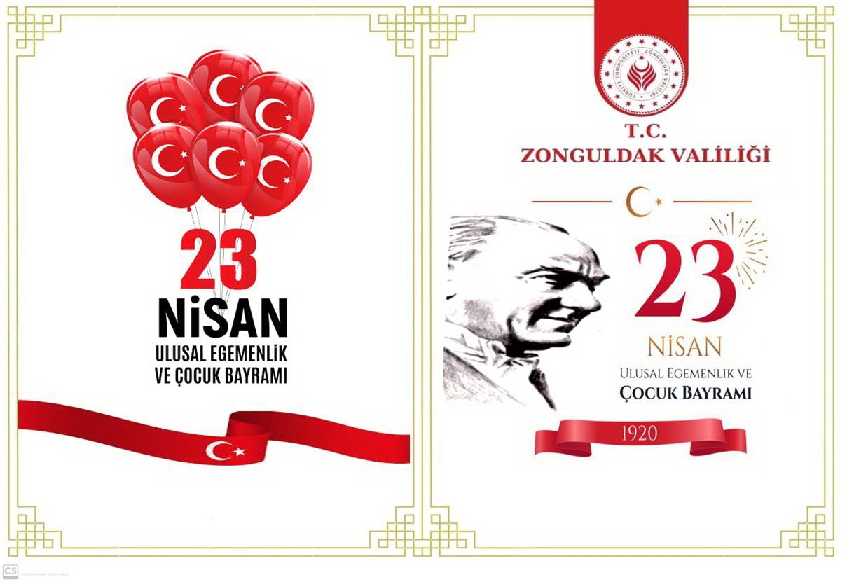 ZONGULDAK'TA KUTLANACAK OLAN 23 NİSAN ULUSAL EGEMENLİK VE ÇOCUK BAYRAMI'NIN