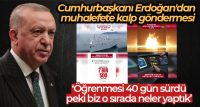 Cumhurbaşkanı Recep Tayyip Erdoğan, sosyal medya hesabından yaptığı paylaşımda 40