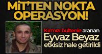 Milli İstihbarat Teşkilatı, PKK/KCK’nın sözde Özel Güç Cephe sorumlusu Zerdeşt