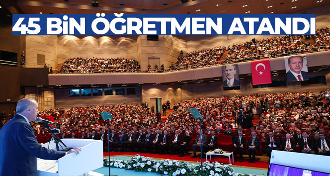 45 bin öğretmen atama tercih sonuçları açıklandı Öğretmen adaylarının heyecanla beklediği 45 bin öğretmen ataması, Cumhurbaşkanı Recep
