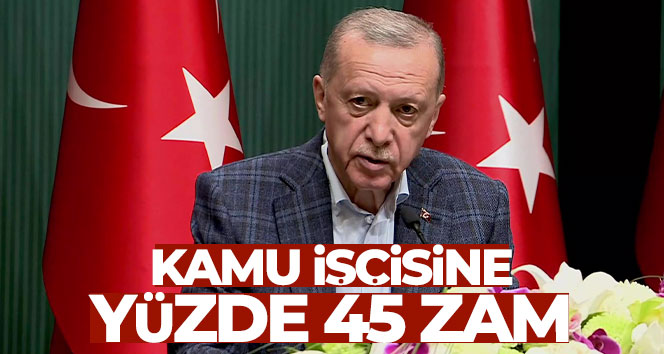 Kamu işçisinin zam oranı açıklandı Cumhurbaşkanı Recep Tayyip Erdoğan, kamuda çalışan 700 binden fazla işçinin