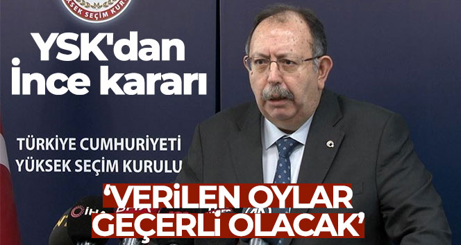 YSK Başkanı Ahmet Yener, Muharrem İnce’nin adaylıktan çekilmesi ile ilgili: