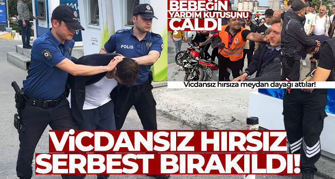 İstanbul’da hasta bebeğin parasını çalan vicdansız hırsız serbest bırakıldı Şişli’de hasta bebeğinin tedavisi için para toplanan yardım kutusunu motosikletle