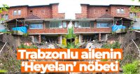 TRABZON’UN ORTAHİSAR İLÇESİNDE YAKLAŞIK BİR AY ÖNCE MEYDANA GELEN HEYELAN