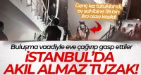 Şişli’de günlük kiralık evde genç bir kızla buluşan adam, içeriye
