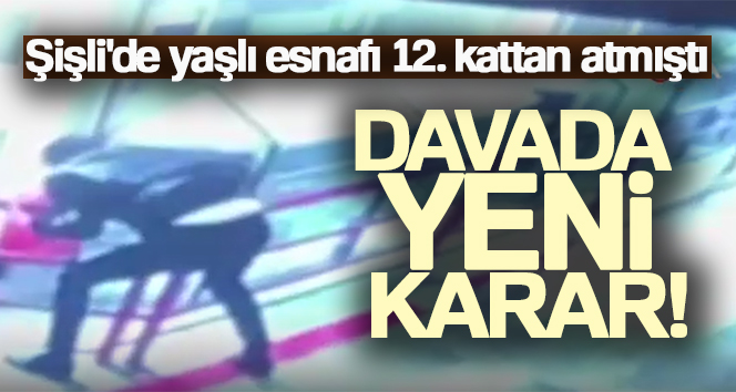 Şişli’de bir ticaret merkezinde tartıştığı esnafı 12’nci kattan aşağıya attığı