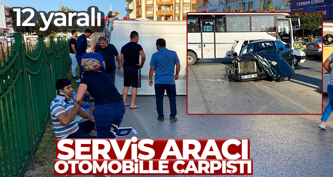 ANTALYA'NIN SERİK İLÇESİNDE OTEL PERSONELİNİ TAŞIYAN MİNÜBÜS İLE OTOMOBİL ÇARPIŞTI.