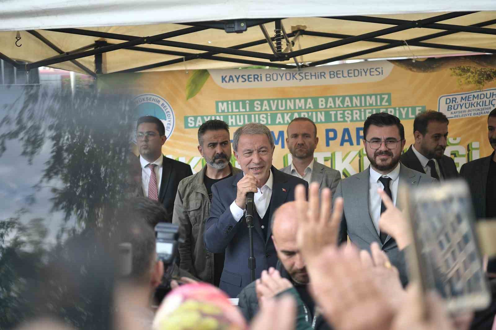KAYSERİ BÜYÜKŞEHİR BELEDİYESİ’NİN DÜZENLEDİĞİ VE MİLLİ SAVUNMA BAKANI HULUSİ AKAR’IN