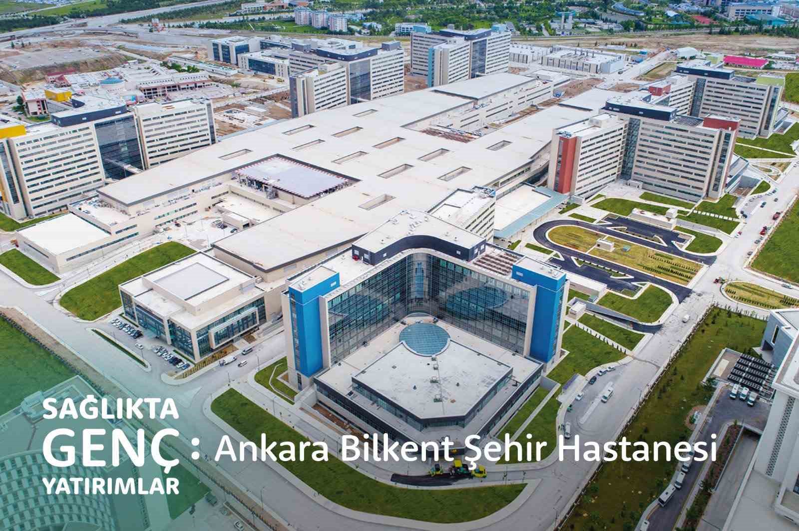 SAĞLIK BAKANI FAHRETTİN KOCA, ANKARA BİLKENT ŞEHİR HASTANESİ'NDE AÇILDIĞI İLK