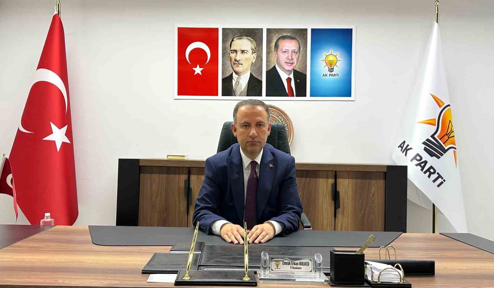 AK PARTİ ADIYAMAN İL BAŞKANI EMRAH ERKAN BULUCU, YAPILAN CUMHURBAŞKANLIĞI