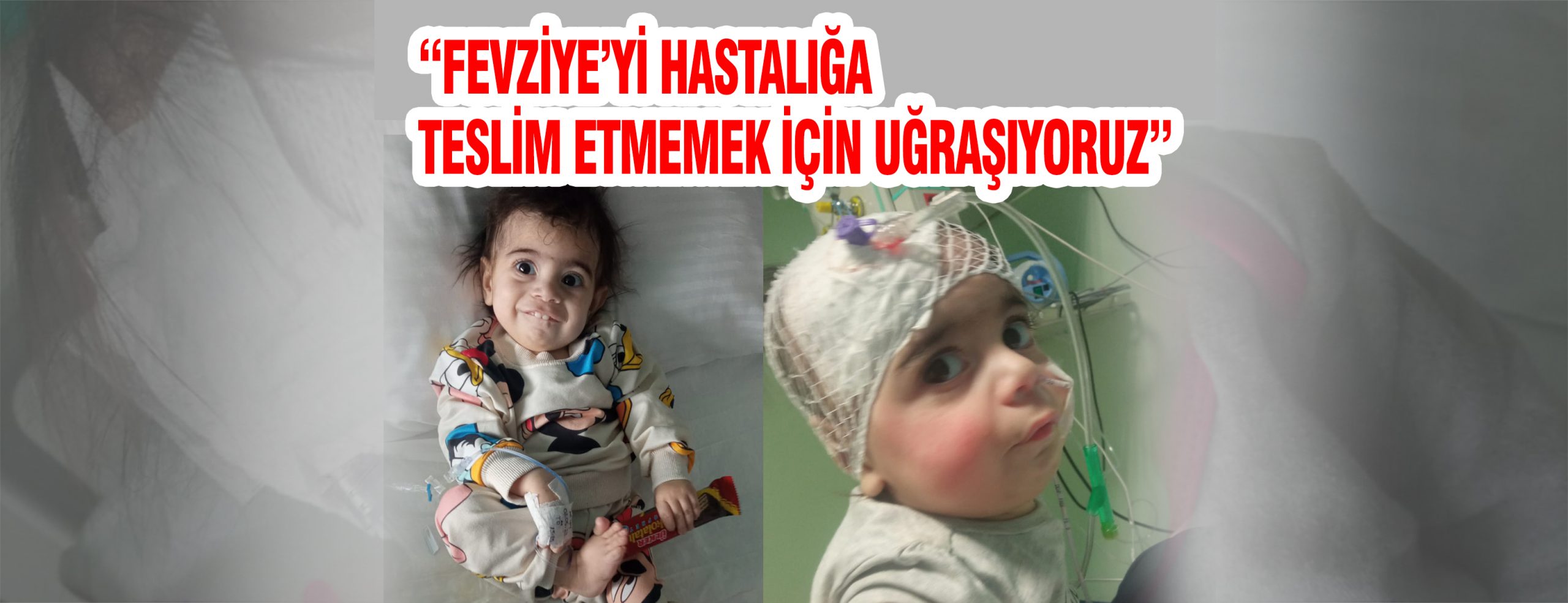 Bandırma’nın bebeği Fevziye Ete, SMA ile mücadelesine devam ediyor. “Fevziye’ye
