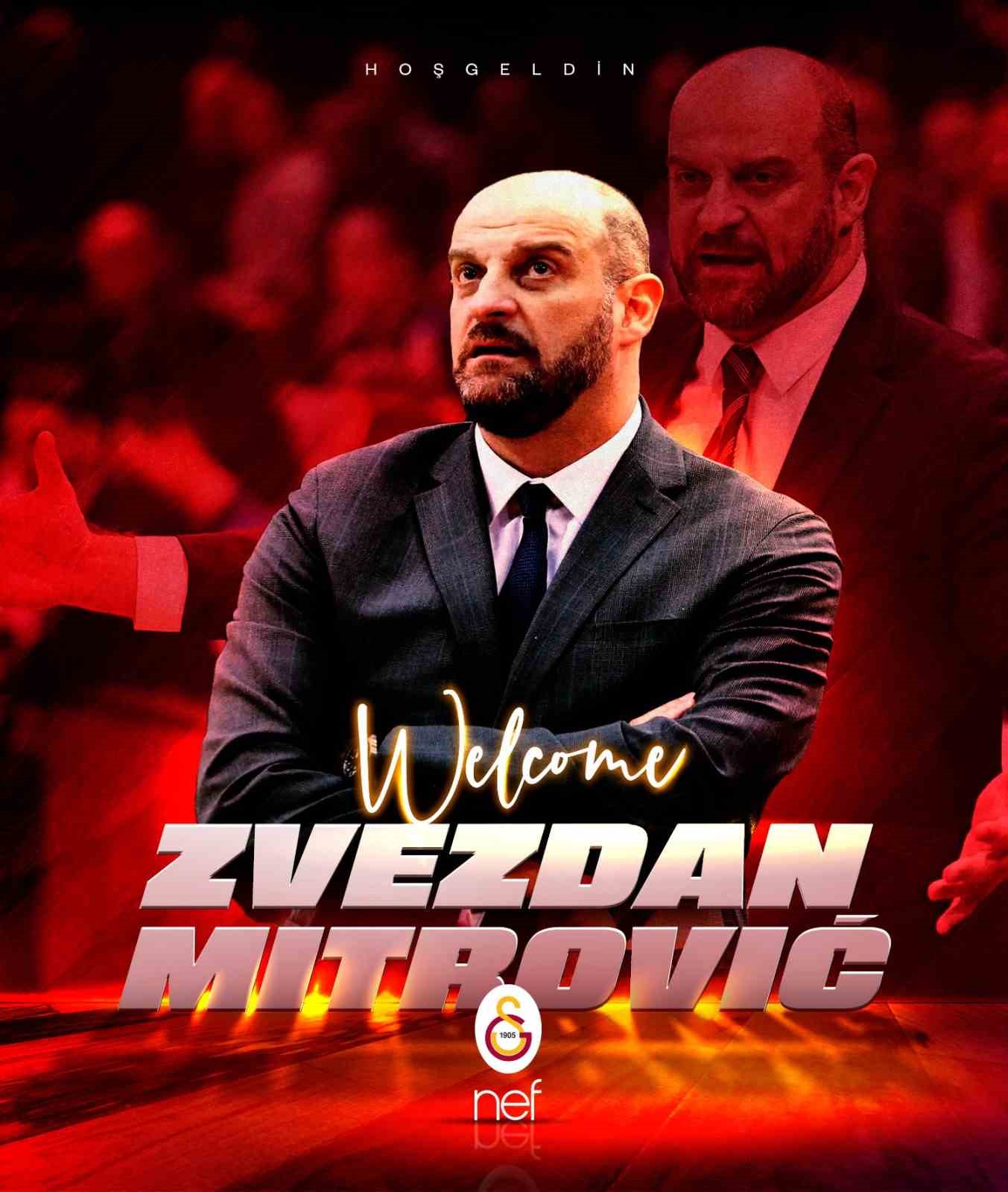 GALATASARAY NEF, KARADAĞLI BAŞANTRENÖR ZVEZDAN MİTROVİC İLE ANLAŞTIĞINI AÇIKLADI.