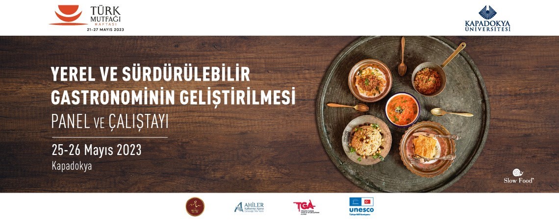 21-27 MAYIS TARİHLERİ ARASINDA KUTLANACAK OLAN TÜRK MUTFAĞI HAFTASINDA YEREL