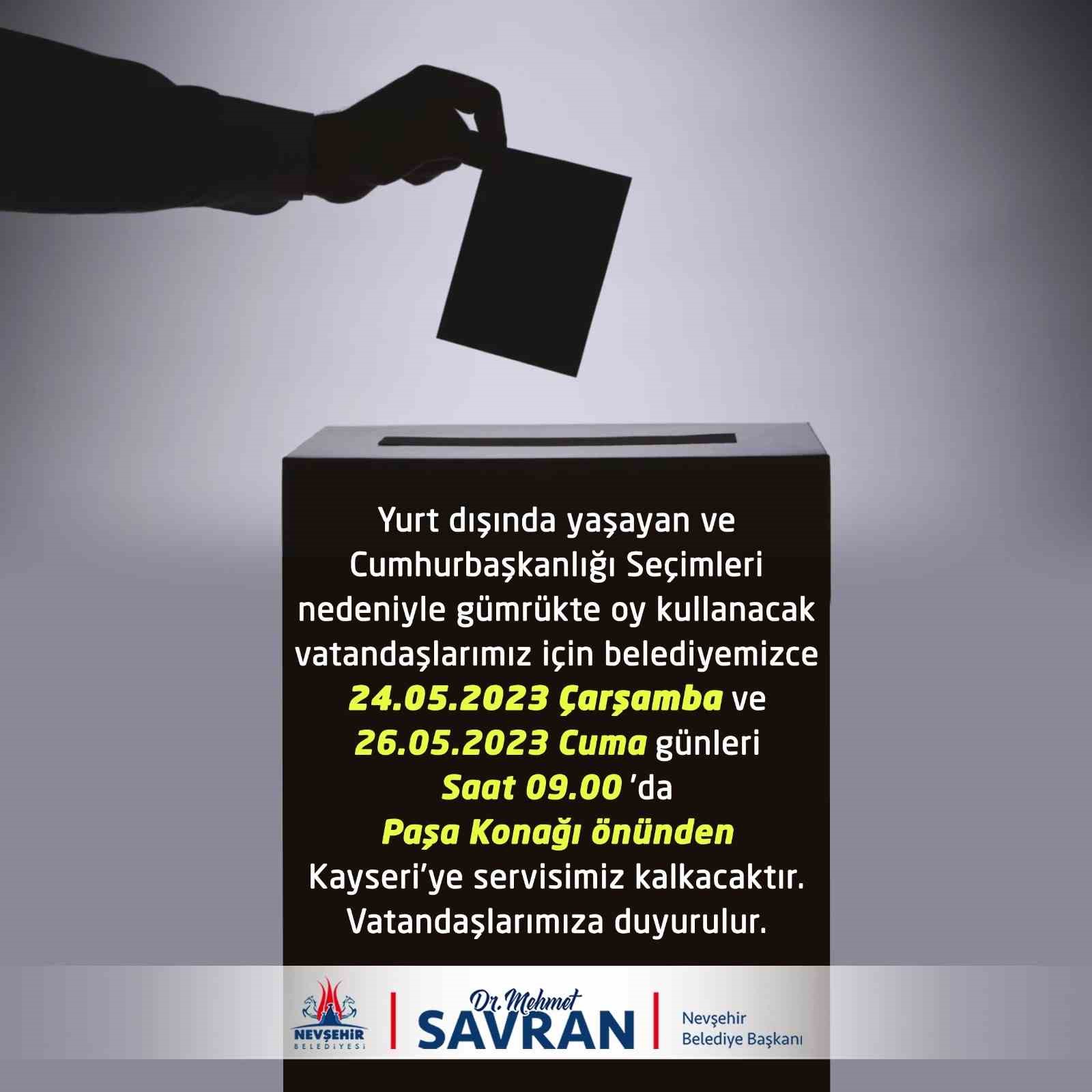 NEVŞEHİR BELEDİYESİ, YURT DIŞI SEÇMEN KÜTÜĞÜNE KAYITLI OLUP NEVŞEHİR’DE BULUNAN