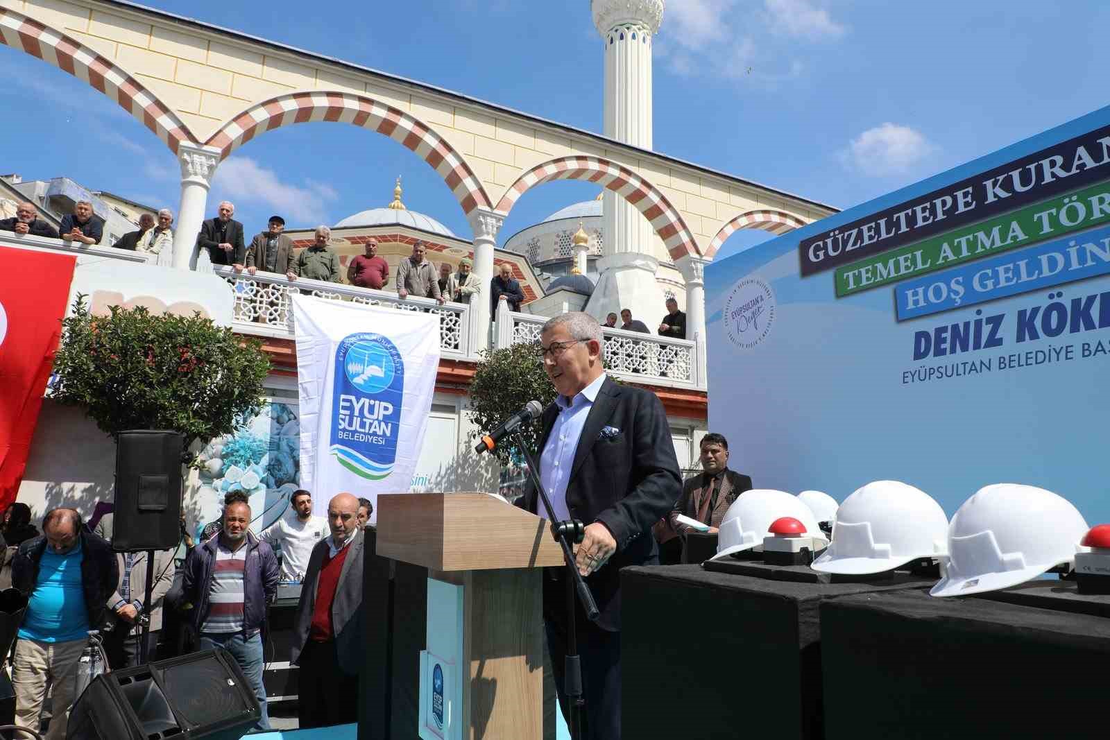 EYÜPSULTAN BELEDİYESİ TARAFINDAN İNŞA EDİLECEK OLAN GÜZELTEPE KUR'AN KURSU’NUN TEMELİ