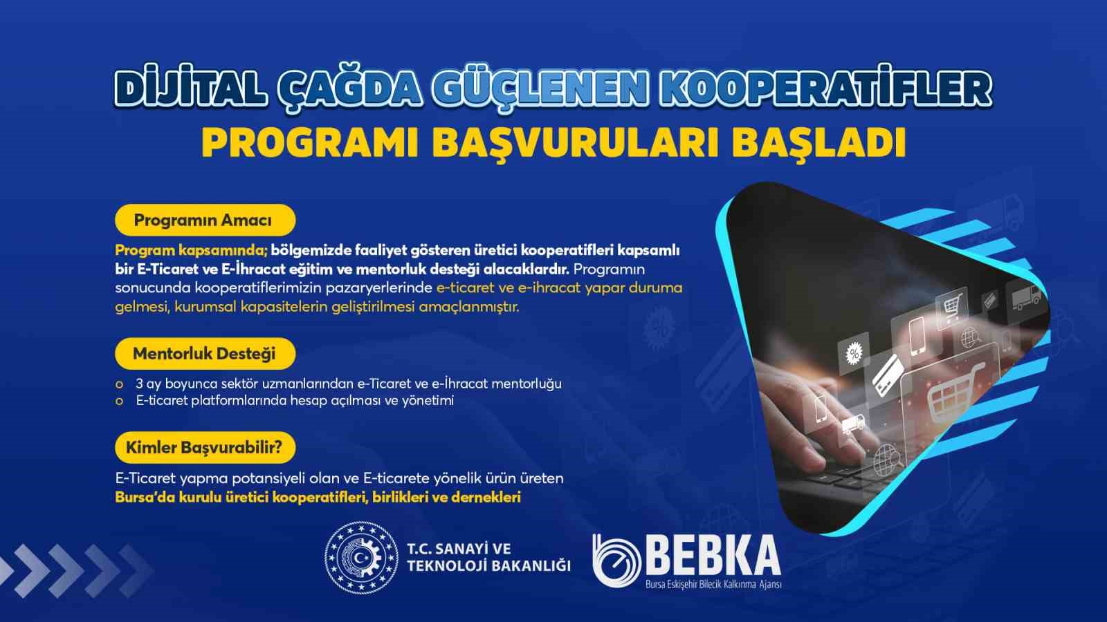 KOOPERATİFLER, BEBKA’NIN E-TİCARET PROGRAMIYLA BÜYÜYECEK