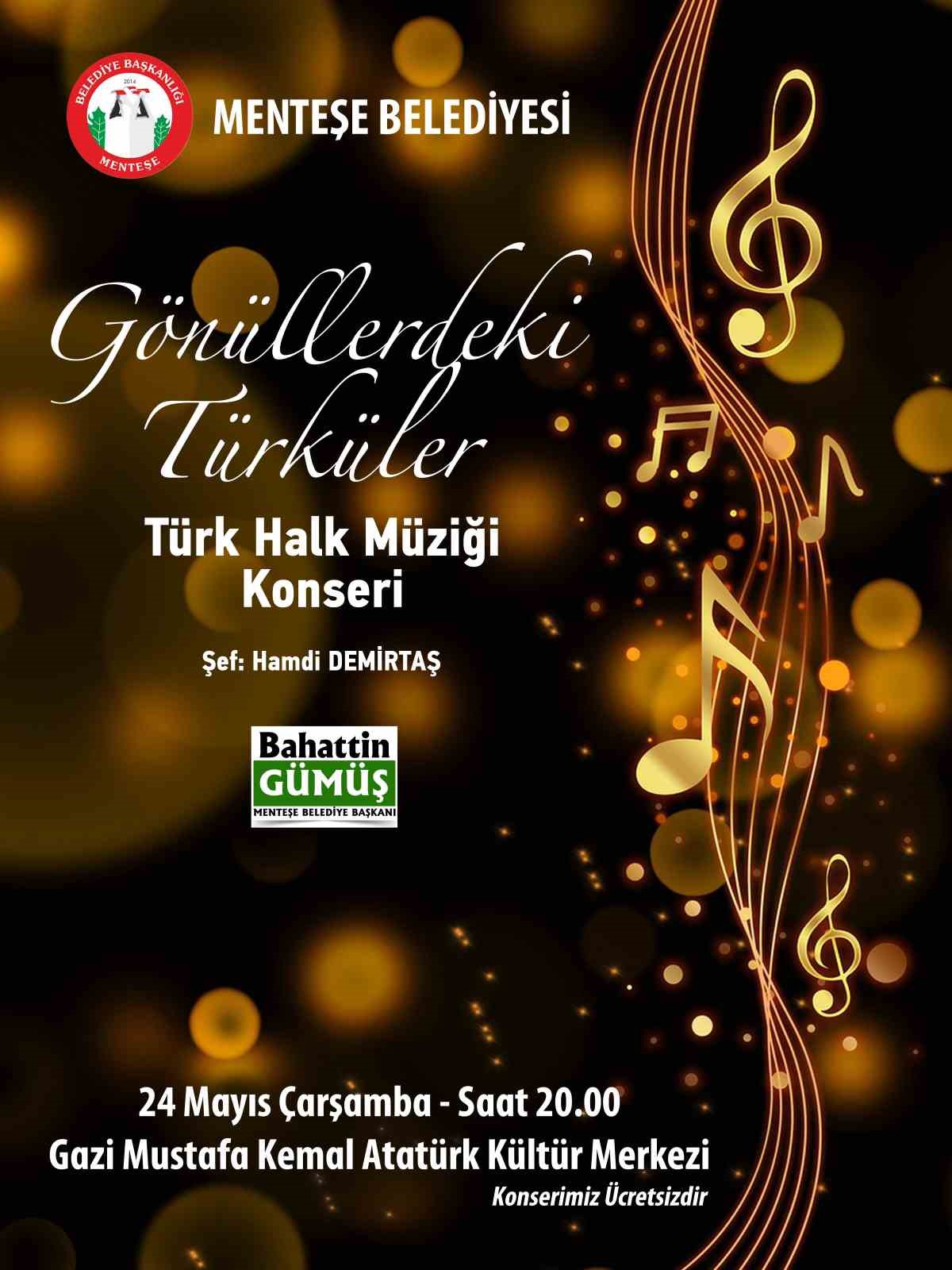 MENTEŞE BELEDİYESİ TÜRK HALK MÜZİĞİ KOROSU “GÖNÜLLERDEKİ TÜRKÜLER” KONSERİYLE SAHNEYE
