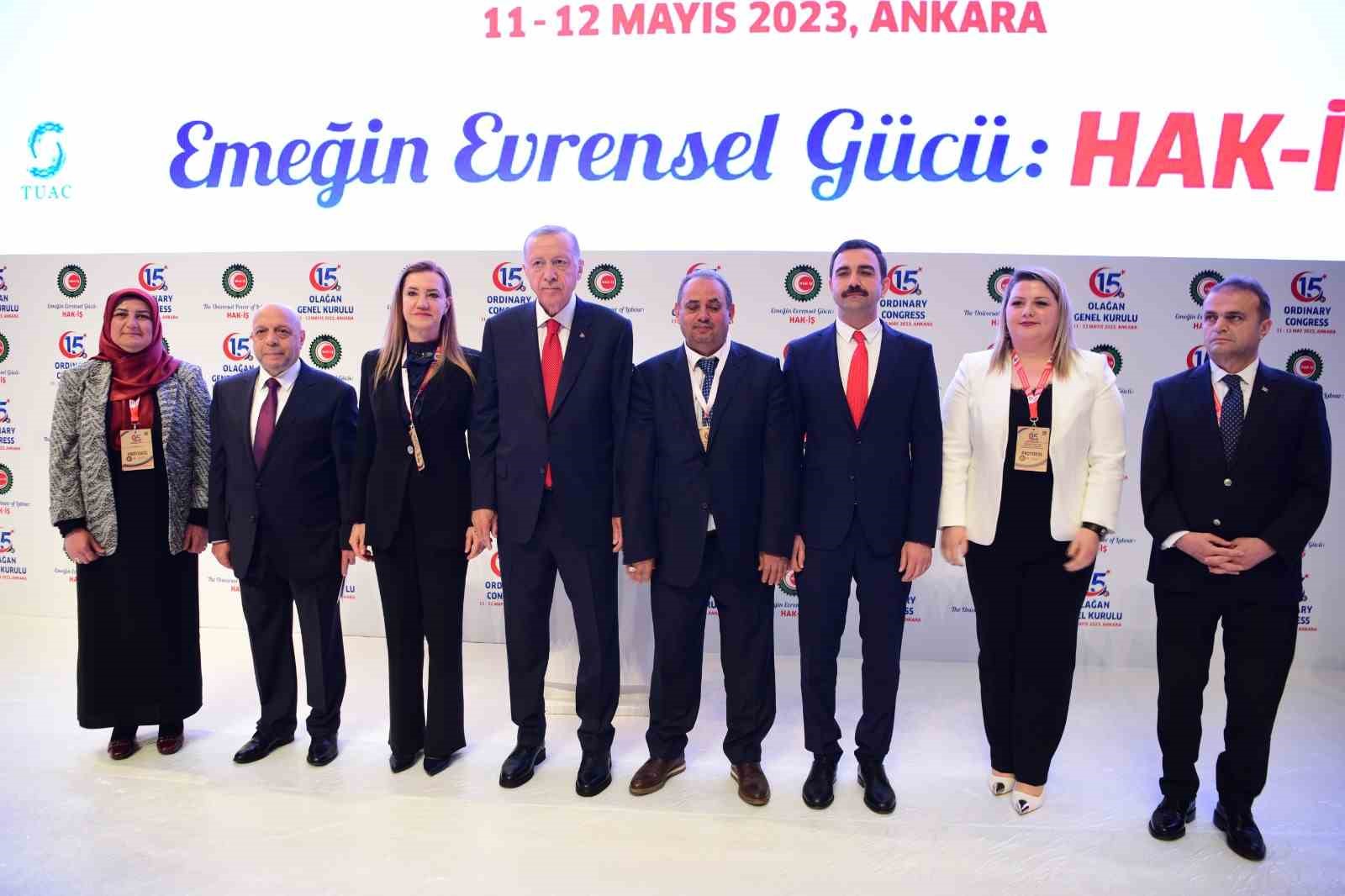 HAK İŞÇİ SENDİKALARI KONFEDERASYONUNUN (HAK-İŞ) 15’İNCİ OLAĞAN GENEL KURULU, CUMHURBAŞKANI