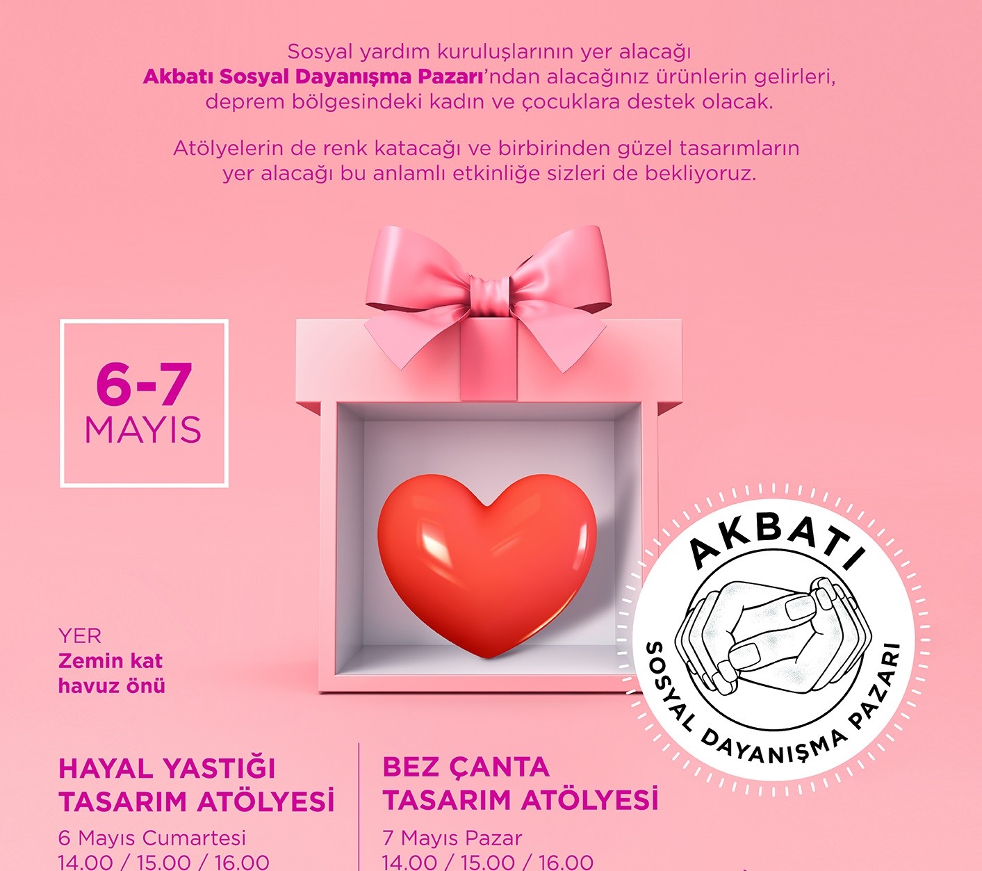 AKBATI, YARDIM KURULUŞLARININ YER ALACAĞI SOSYAL DAYANIŞMA PAZARI İLE 6-7