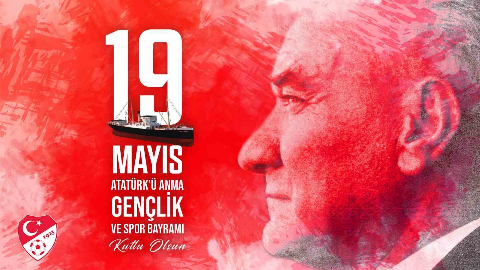 TÜRKİYE FUTBOL FEDERASYONU (TFF), 19 MAYIS ATATÜRK'Ü ANMA GENÇLİK VE