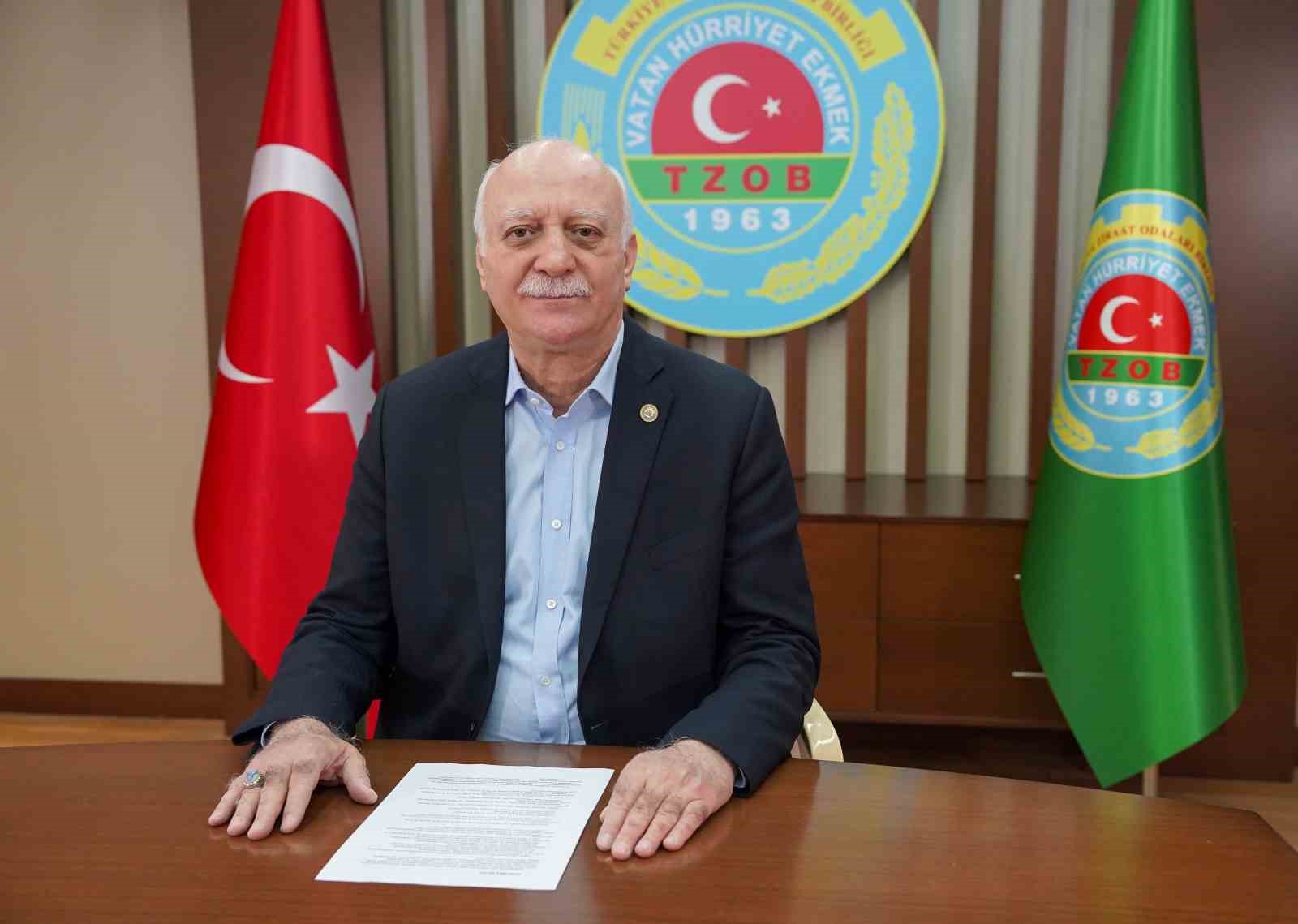 TÜRKİYE ZİRAAT ODALARI BİRLİĞİ (TZOB) GENEL BAŞKANI ŞEMSİ BAYRAKTAR, “AYRICA