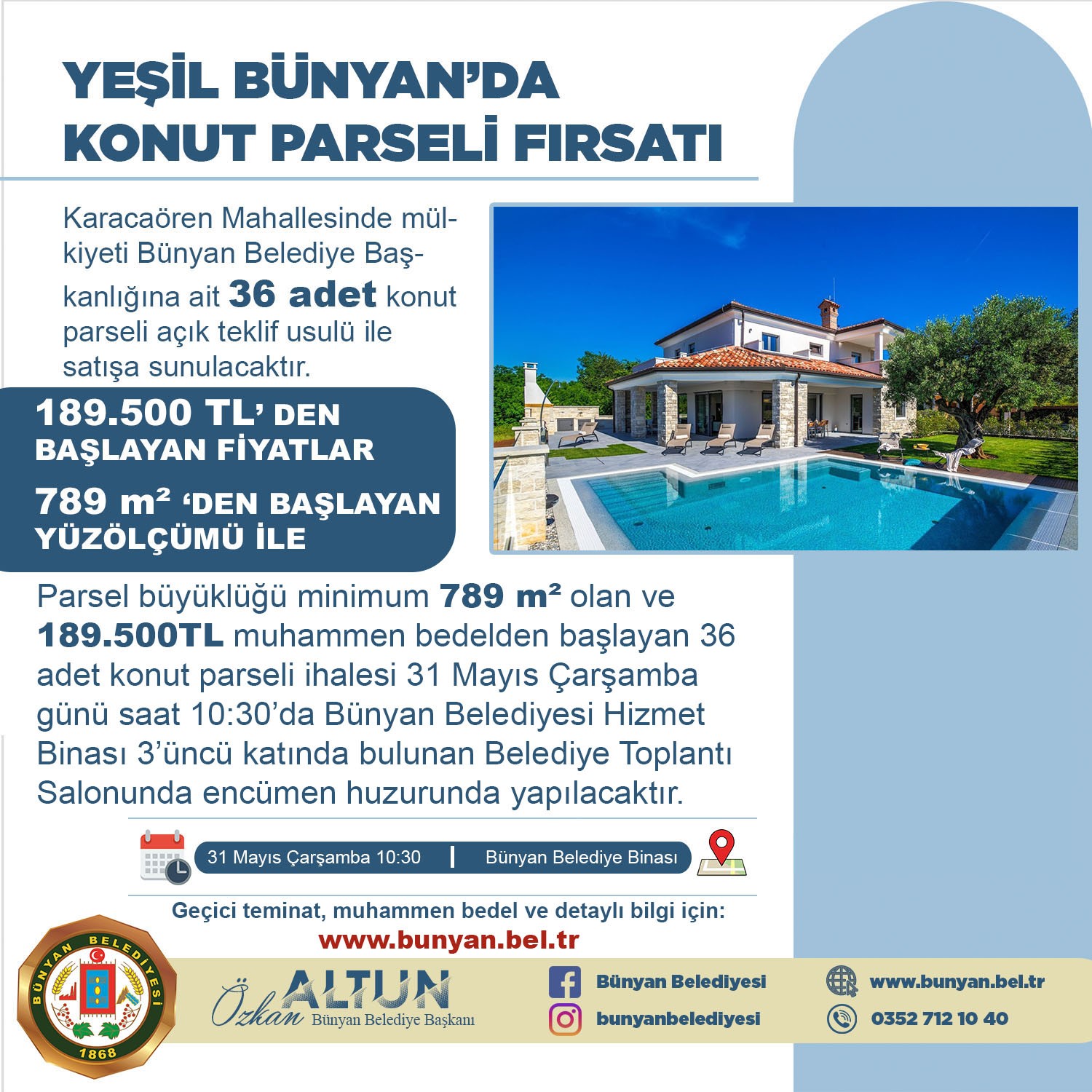 BÜNYAN BELEDİYESİ’NE AİT 36 ADET KONUT PARSELİ, AÇIK TEKLİF USULÜ