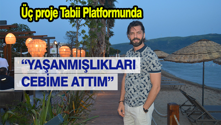 Son dönemde rol aldığı film ve dizilerde dikkatleri üzerine çeken