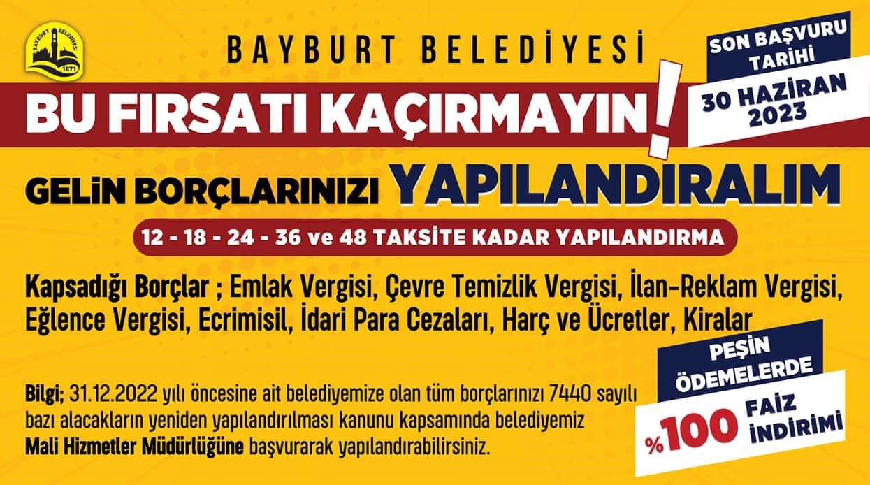 BAYBURT BELEDİYESİ, VATANDAŞLARIN BELEDİYEYE OLAN BORÇLARINI YAPILANDIRMAYA BAŞLAYARAK, ÖDEME KOLAYLIĞI