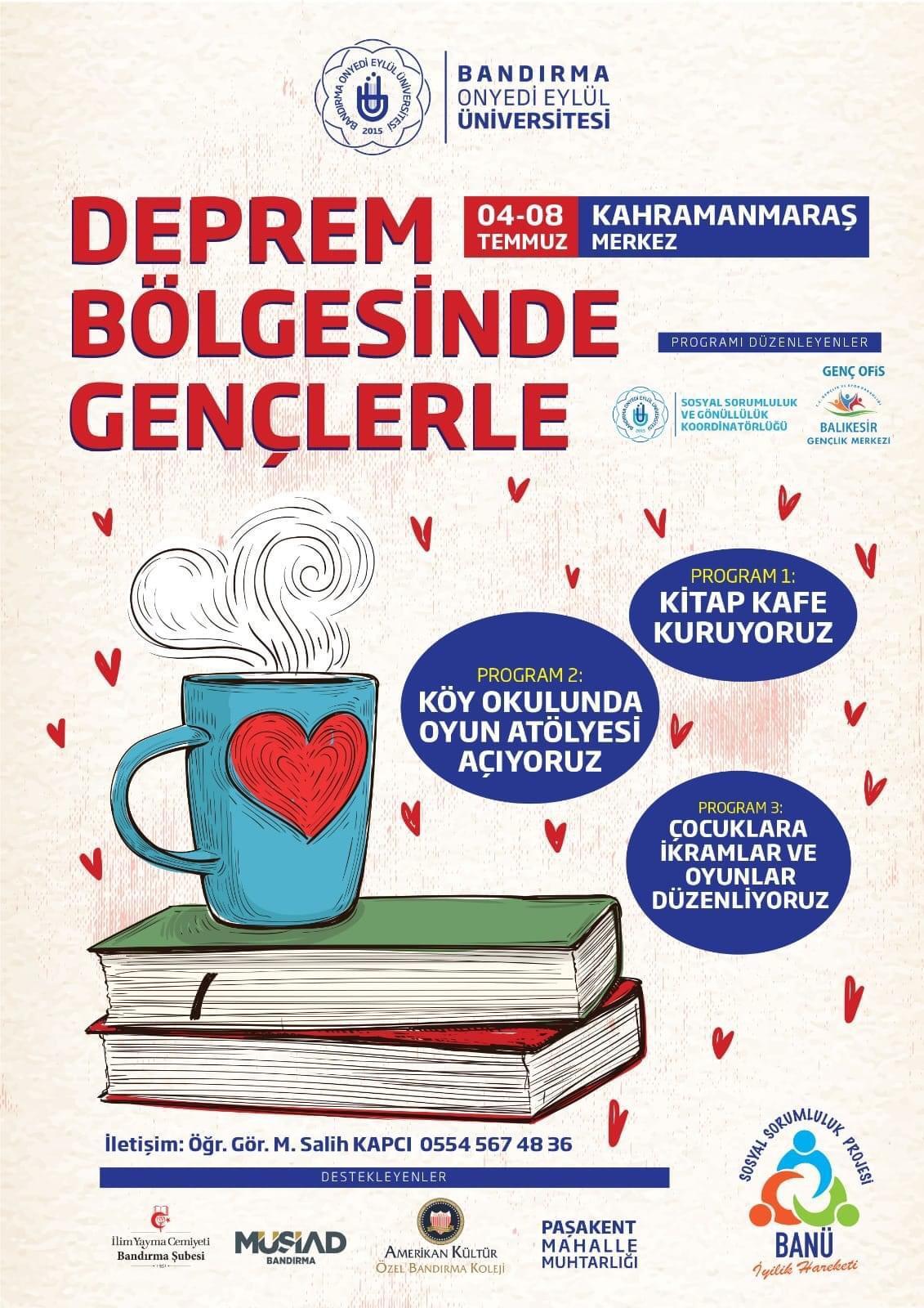 Bandırma Onyedi Eylül Üniversitesi Kahramanmaraş’ta Türkoğlu Dedeler Köyü İlkokulu’nda öğrenciler