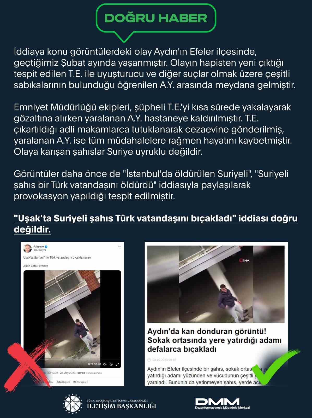 İLETİŞİM BAŞKANLIĞI DEZENFORMASYONLA MÜCADELE MERKEZİ “UŞAK’TA SURİYELİLER TÜRK VATANDAŞINI BIÇAKLADI”