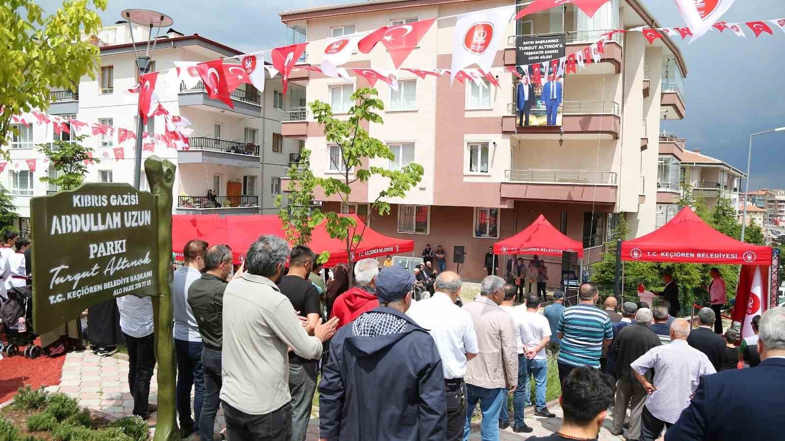 KEÇİÖREN BELEDİYESİ TARAFINDAN İLÇEDE, KIBRIS GAZİSİ ABDULLAH UZUN’UN ADINA YAPILAN