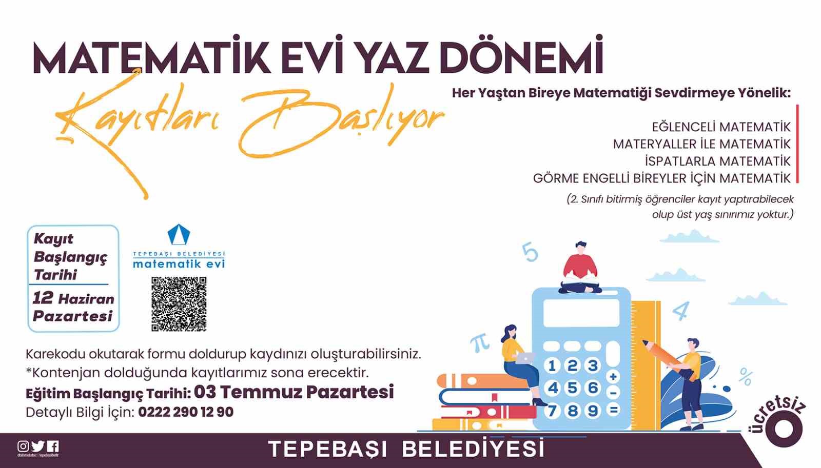 TEPEBAŞI BELEDİYESİ MATEMATİK EVİ’NDE FARKLI TEKNİKLERİN UYGULANDIĞI YAZ DÖNEMİ MATEMATİK