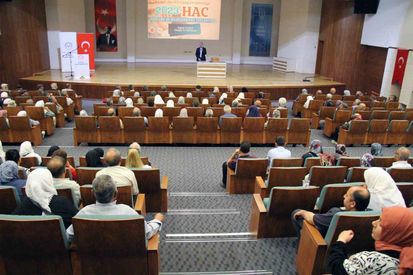 MUĞLALI HACI ADAYLARINA BİLGİLENDİRME TOPLANTISI