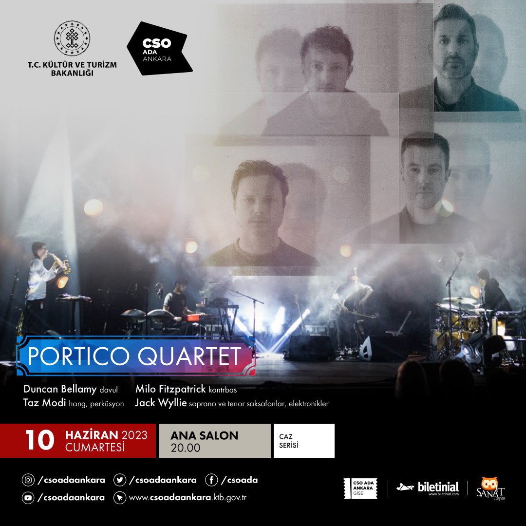 PORTİCO QUARTET İLK ANKARA KONSERİ İÇİN CSO ADA ANKARA’YA GELİYOR