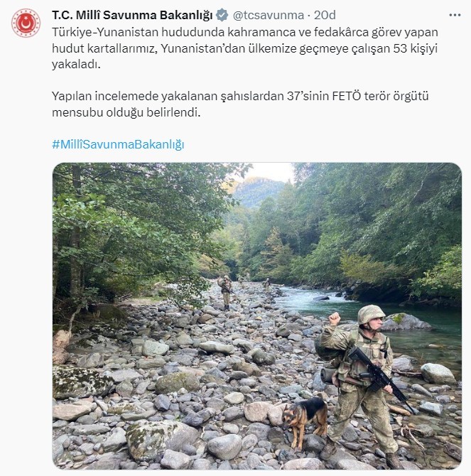 MİLLİ SAVUNMA BAKANLIĞI (MSB), YUNANİSTAN’DAN TÜRKİYE’YE GEÇMEYE ÇALIŞAN 53 KİŞİYİ