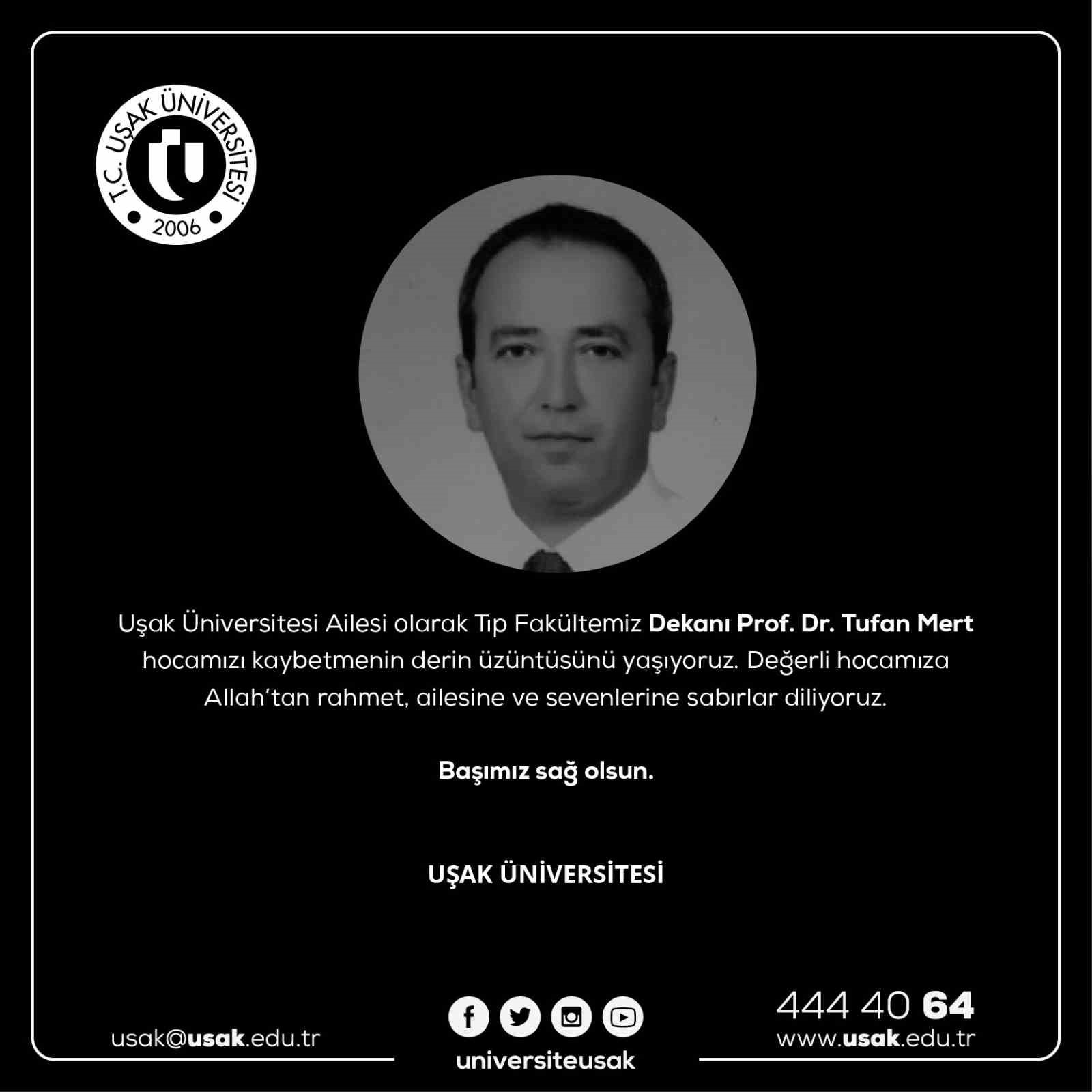 BİR SÜREDİR KANSER TEDAVİSİ GÖREN UŞAK ÜNİVERSİTESİ TIP FAKÜLTESİ DEKANI