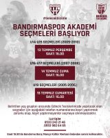 TFF 1.Lig takımlarından Bandırmaspor Akademi seçmeleri 13-15 Temmuz tarihleri arasında
