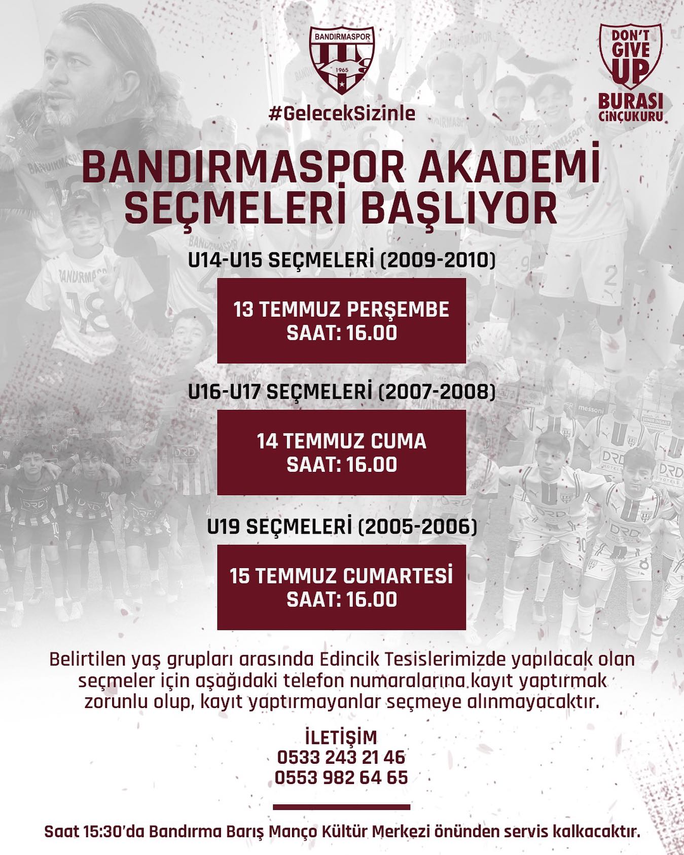 TFF 1.Lig takımlarından Bandırmaspor Akademi seçmeleri 13-15 Temmuz tarihleri arasında