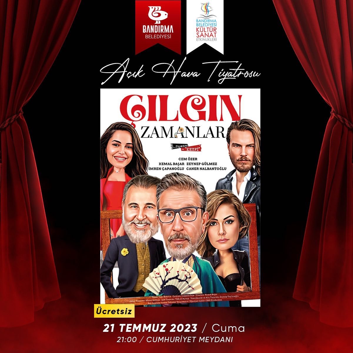 Bandırma Belediyesi yılın yapımı ödüllü tiyatro oyunu “Çılgın Zamanlar”ı 21