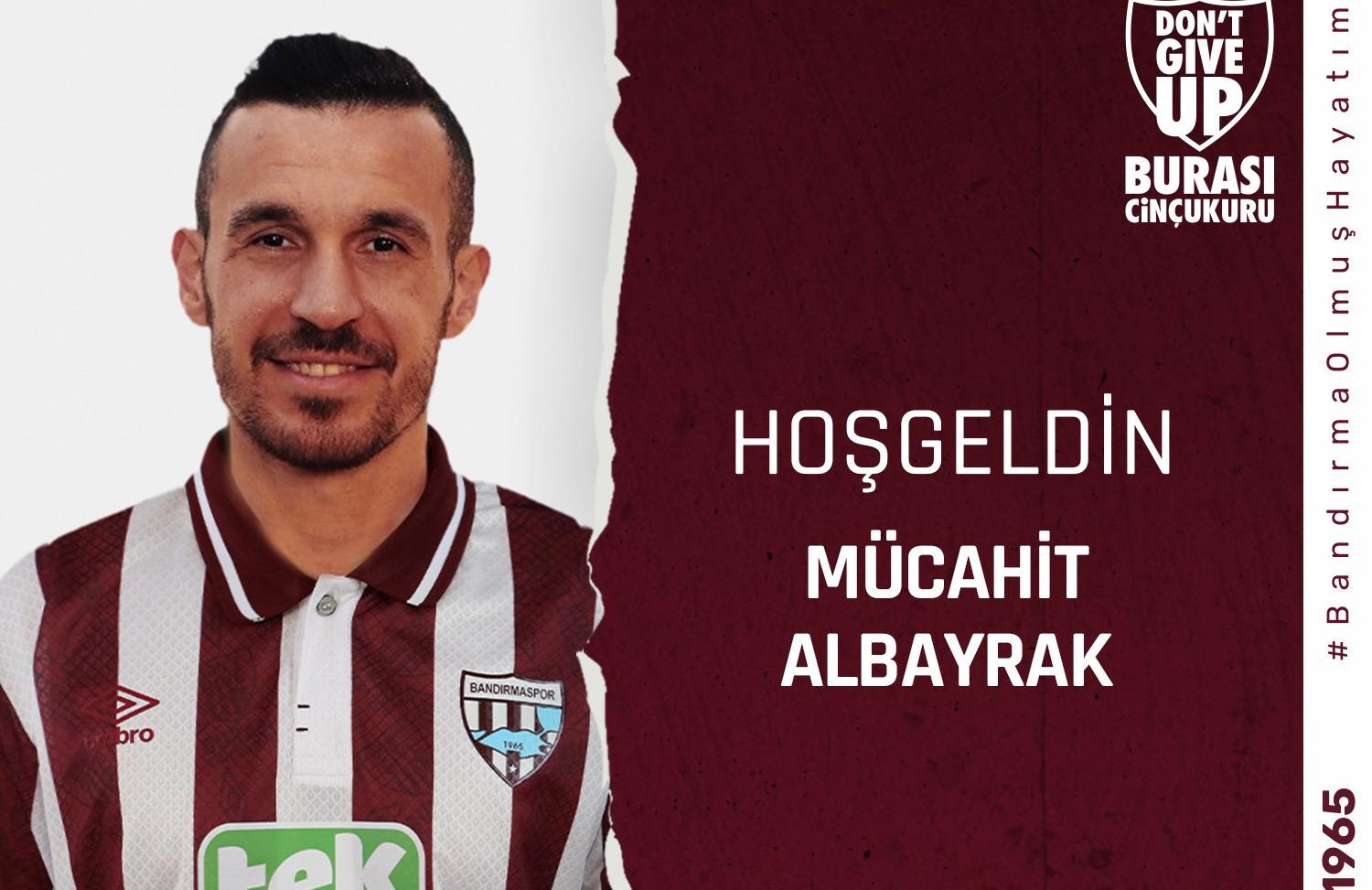Bandırmaspor, Mücahit Albayrak ile 1 yıllık sözleşme imzaladı. Transfer çalışmalarını